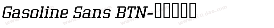 Gasoline Sans BTN字体转换